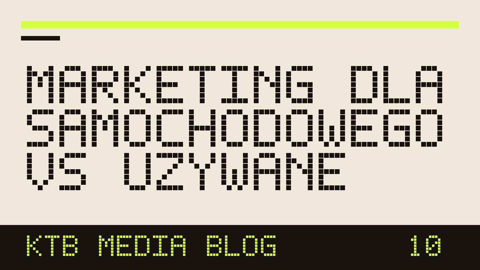 Marketing dla dealera samochodowego nowe auta vs używane